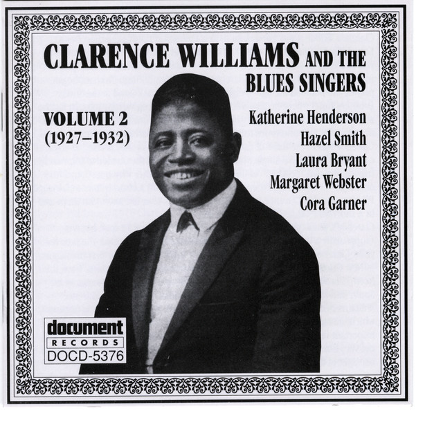 Clarence Williams & The Blues Singers Vol. 2 (1927-1932)