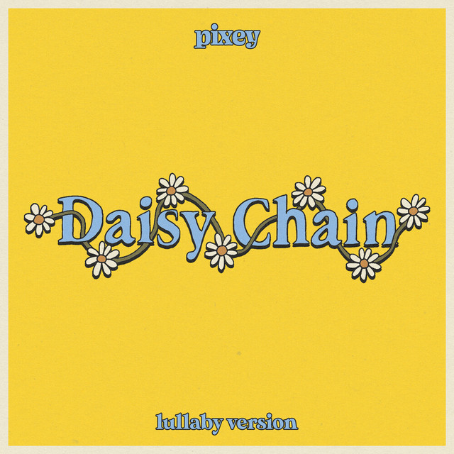 Daisy Chain (Lullaby Version) artwork