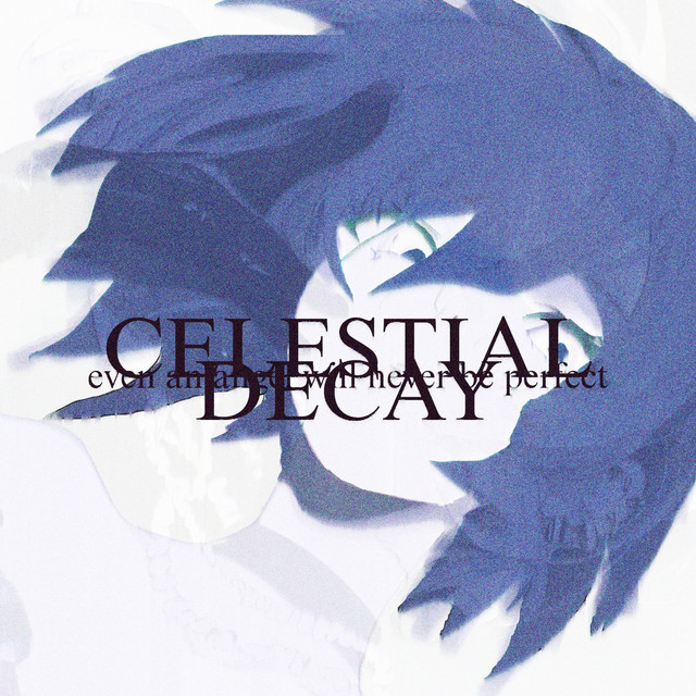 Celestial Decay, Pt. 1 cover art