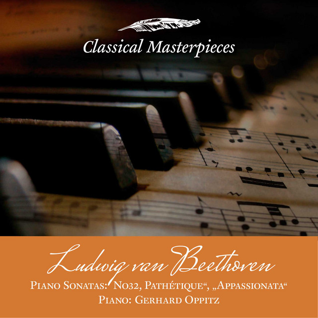 Ludwig van Beethoven Piano Sonatas No32, Pathétique", "Appassionata" (Classical Masterpieces)