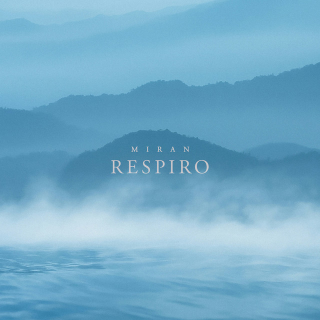 Respiro by Miran