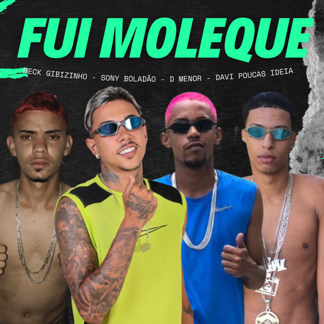 Fui Moleque