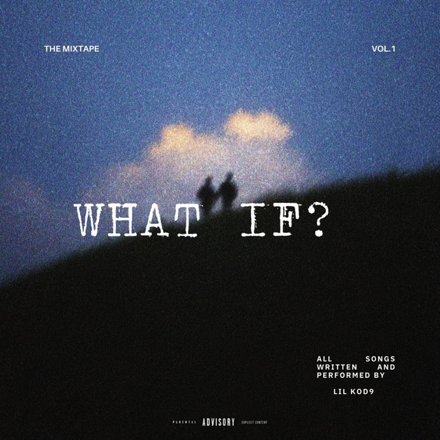 What If? (The Mixtape Vol.1) cover art