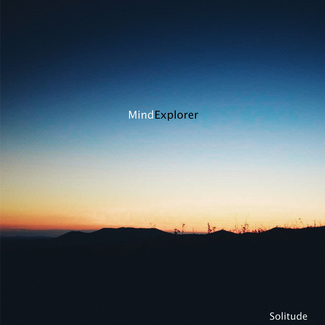 Solitude by Mind Explorer