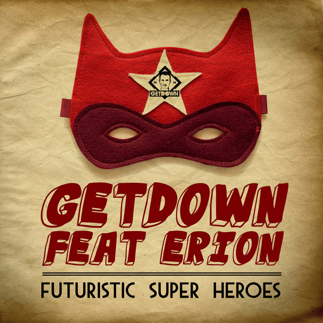Futuristic Super Heroes album art