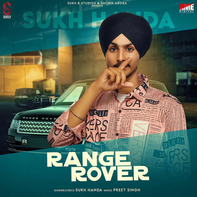 Range Rover - song and lyrics by Sukh Handa | Spotify
