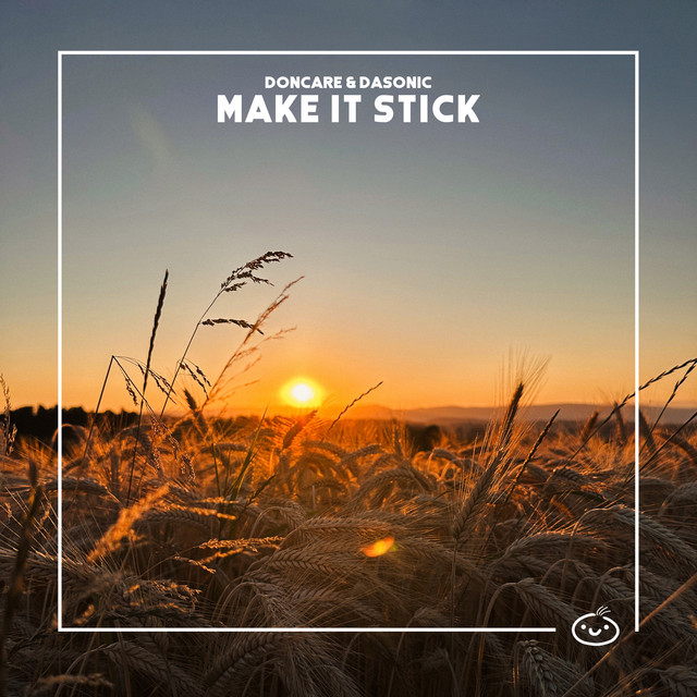 Make It Stick