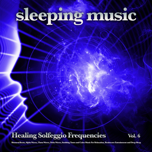 Sleep Music and Alpha Waves - song and lyrics by Solfeggio Healing ...