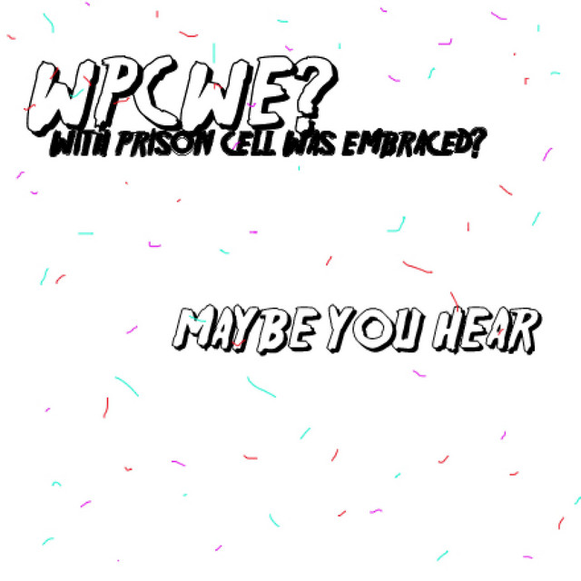 maybe you hear cover art