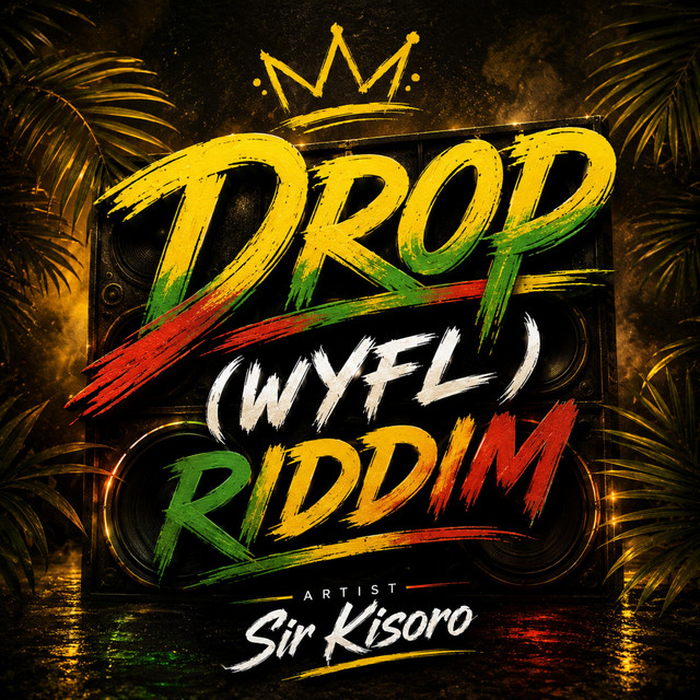 Drop (WYFL) Riddim