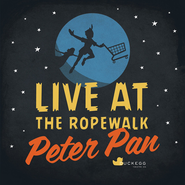 Peter Pan (Duckegg Theatre Company Live at The Ropewalk) cover