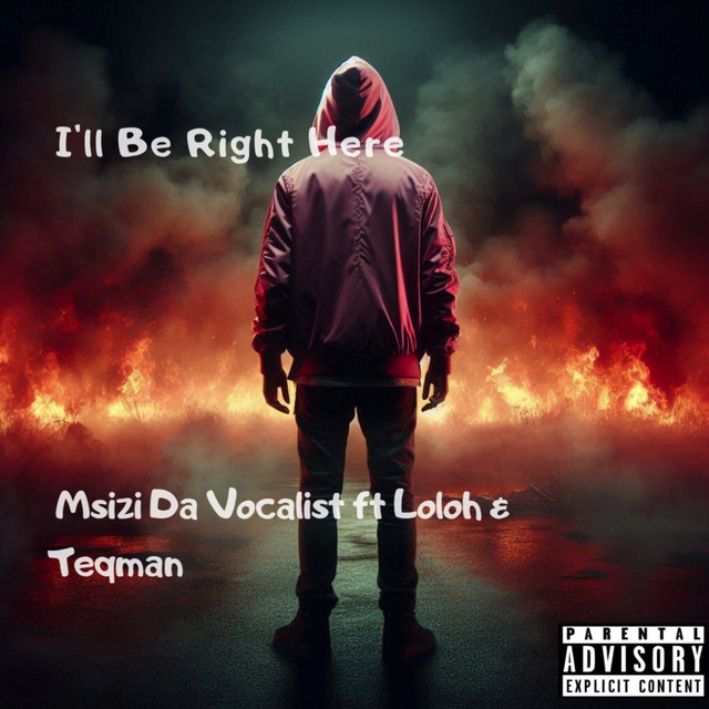 I'll Be Right Here