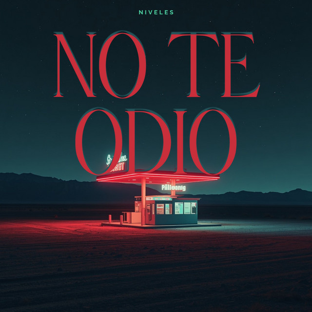 NO TE ODIO