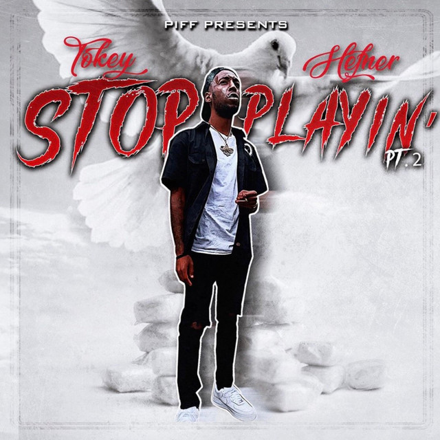 Stop Playin', Pt. 2 cover art
