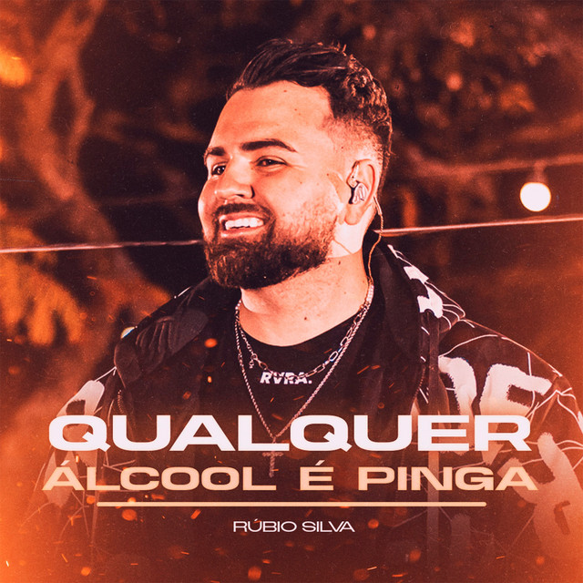 Qualquer Álcool é Pinga (Ao Vivo)