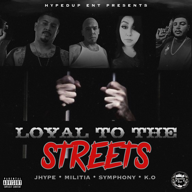 Loyal to the Streets artwork
