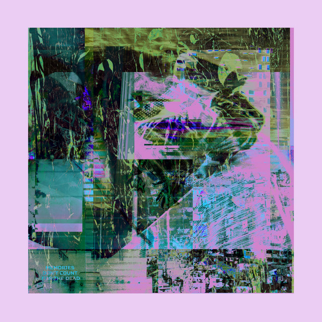 Memories Don't Count for the Dead cover art