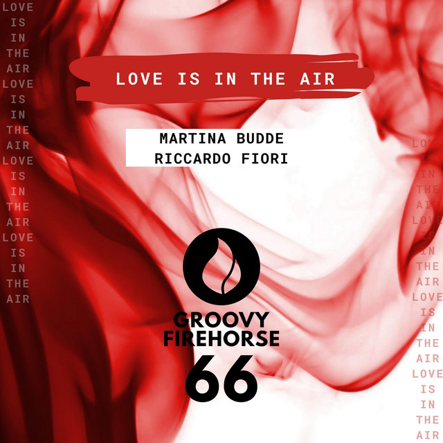 Love Is in the Air - Extended Mix album art