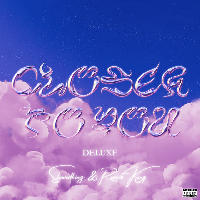 Closer To You (Deluxe) cover art