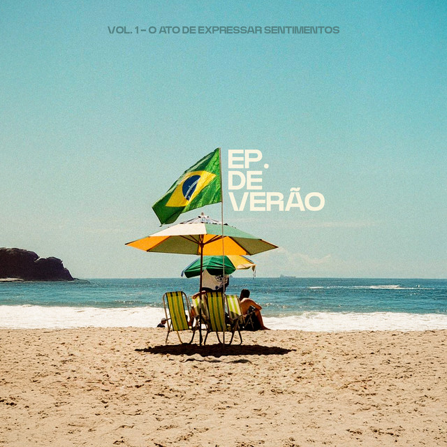 Ep de Verão - O Ato de Expressar Sentimentos, Vol. 1 cover art