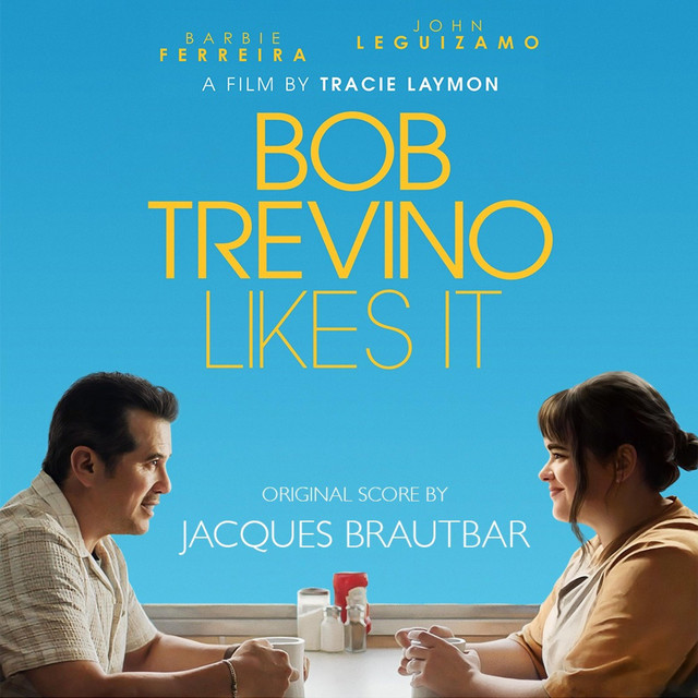 Bob Trevino Likes It (Original Score)