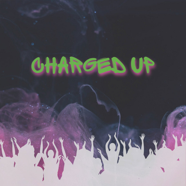 Charged Up (Demo)