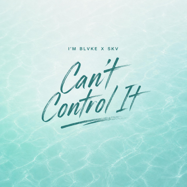 Can't Control It