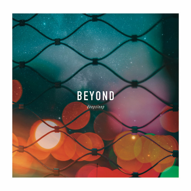 BEYOND - EP by deepsleep | Spotify
