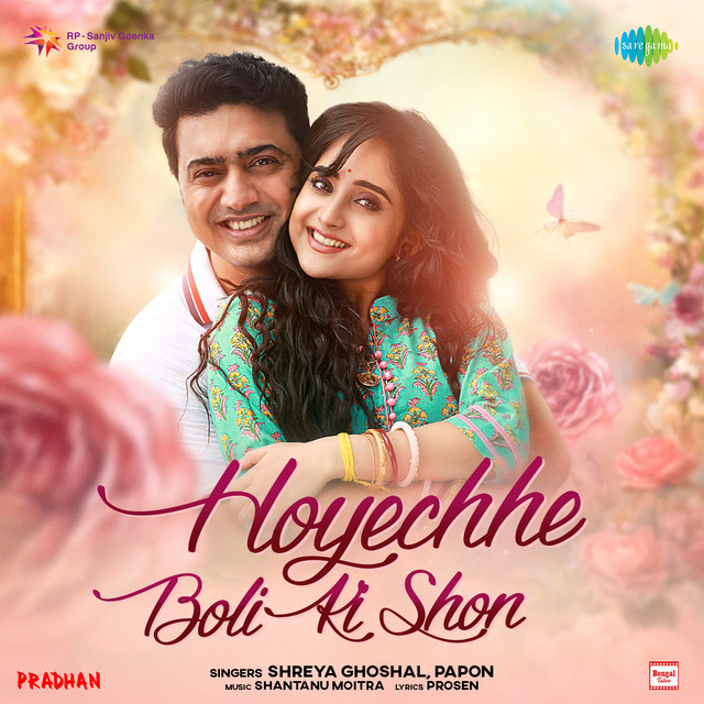 Hoyechhe Boli Ki Shon (From "Pradhan") cover art