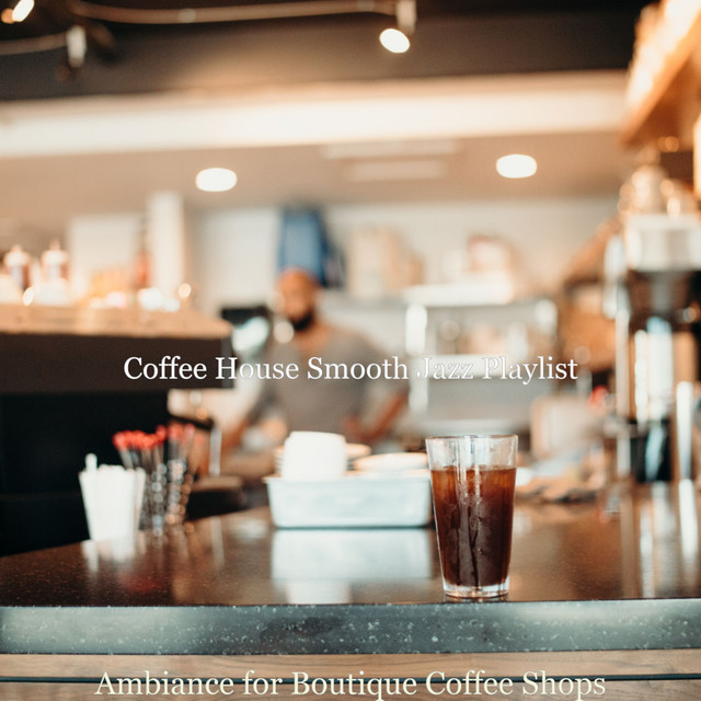 Ambiance for Boutique Coffee Shops cover art