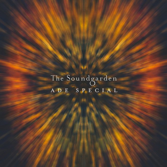 The Soundgarden - ADE Special cover art