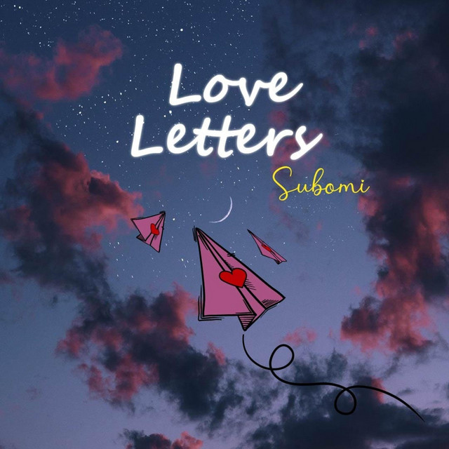 Love Letters - Single by Subomi | Spotify