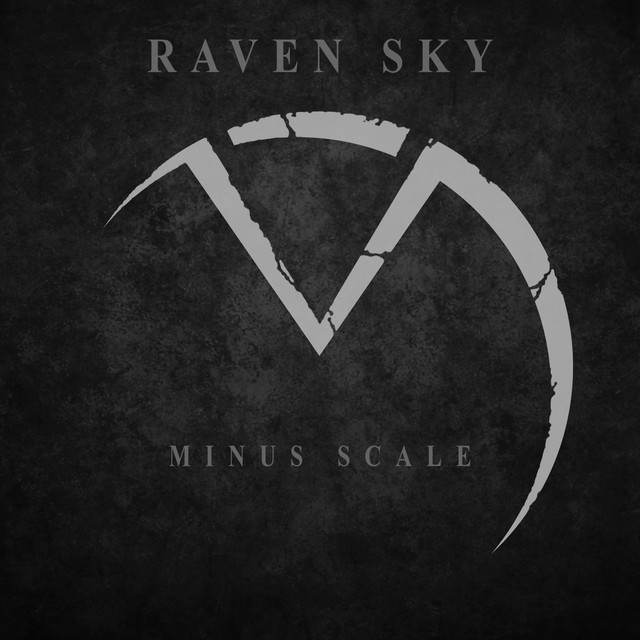 Minus Scale Single by Raven Sky Spotify
