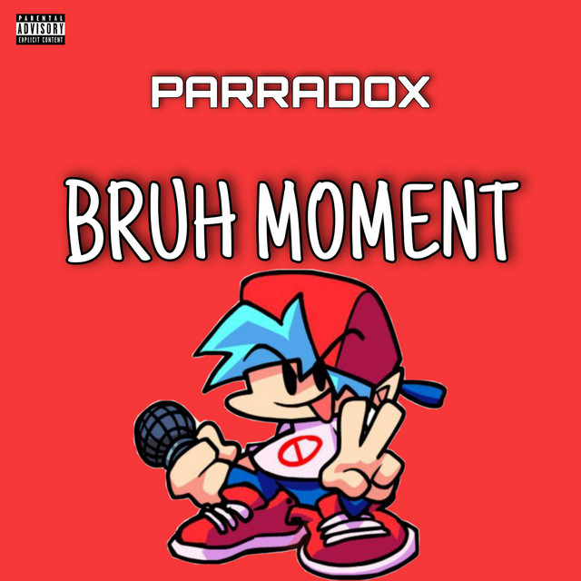 Bruh Moment cover