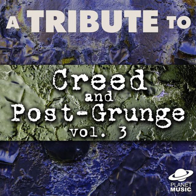 A Tribute to Creed and Post-Grunge, Vol. 3 cover art