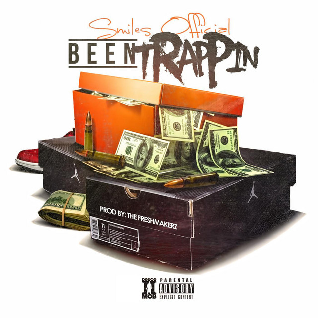 Been Trappin