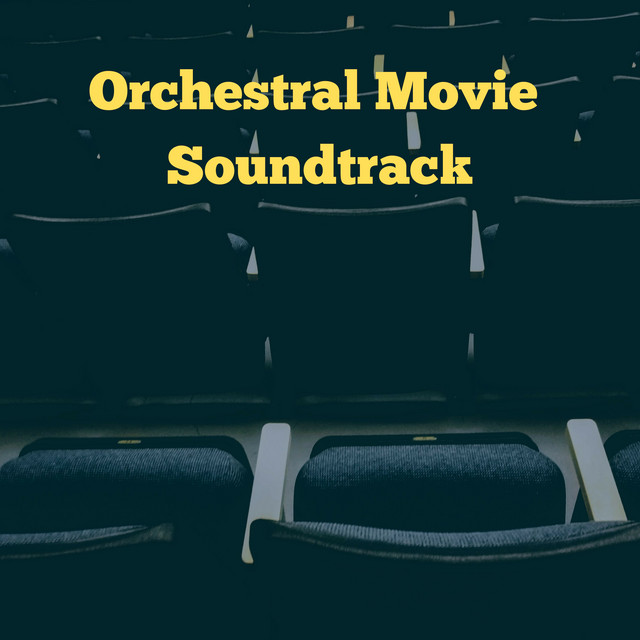 Orchestral Movie Soundtrack cover art