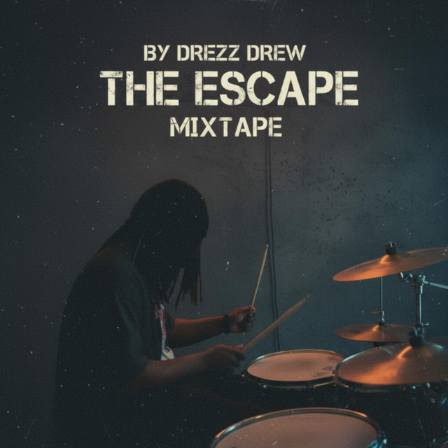 The Escape Mixtape cover art