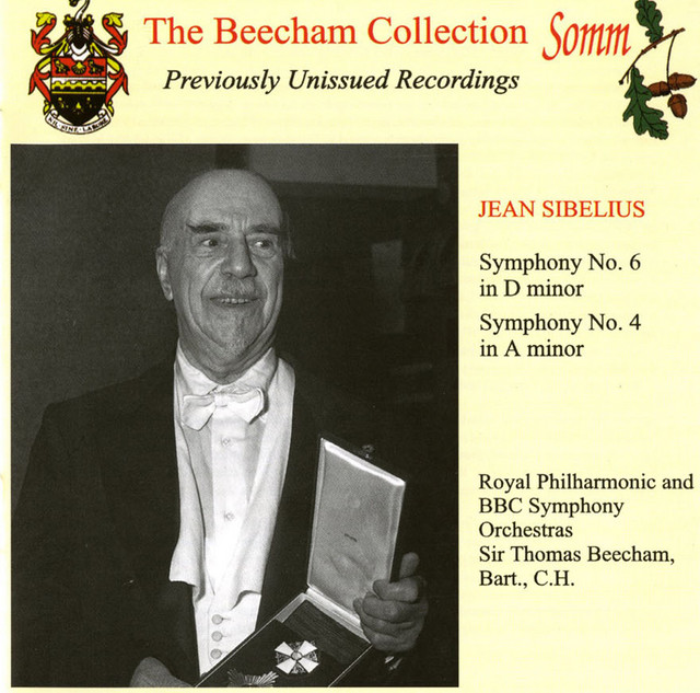 Sibelius: Symphonies Nos. 6 & 4 (The Beecham Collection)