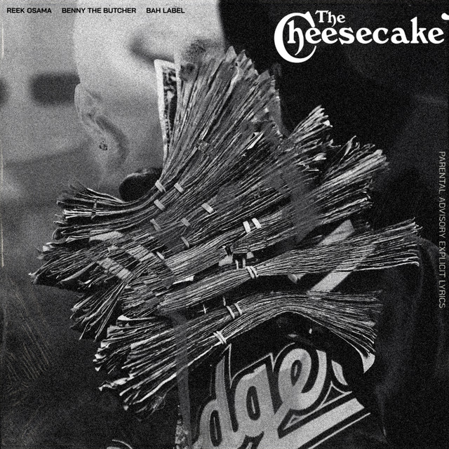 Cheesecake (feat. Benny The Butcher)