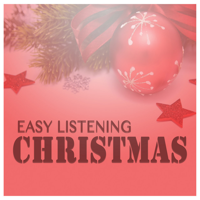 Easy Listening Christmas Album by Instrumental Music Songs Spotify