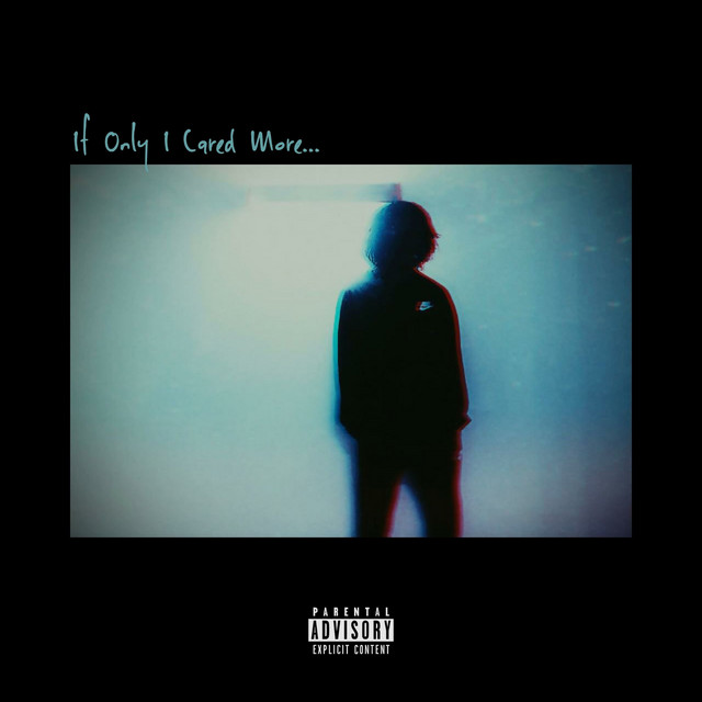 If Only I Cared More cover art
