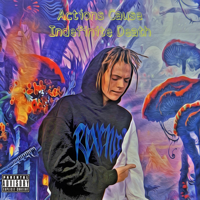 Actions Cause Indefinite Death cover art