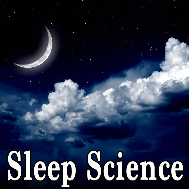 Sleep Science