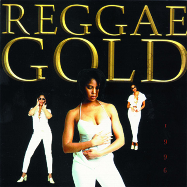 Reggae Gold 1996 ‑「コンピレーション」by Reggae Gold | Spotify