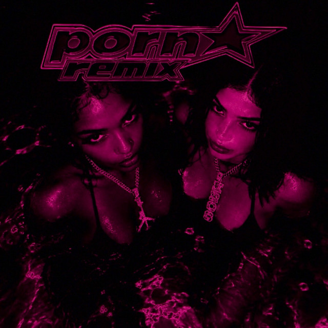 PORNSTAR (REMIX)