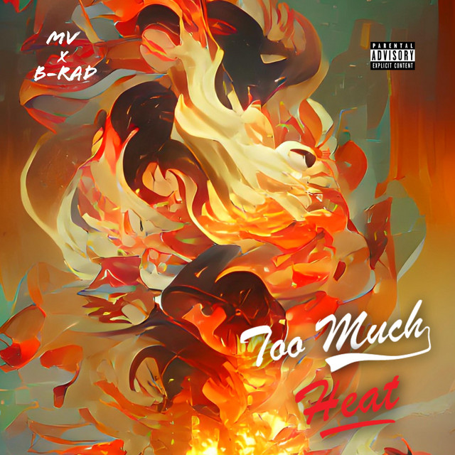 Too Much Heat cover art