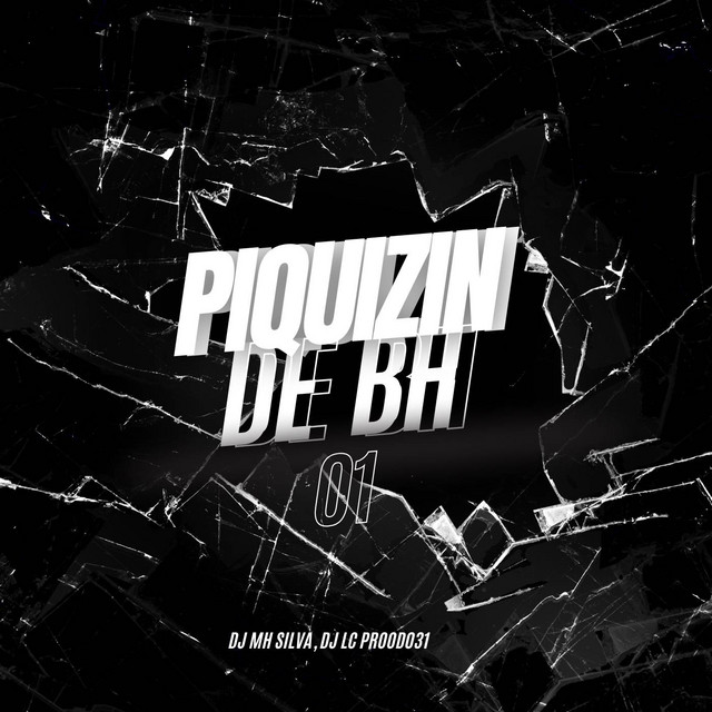 PIQUIZIN DE BH 01 (FUNK)