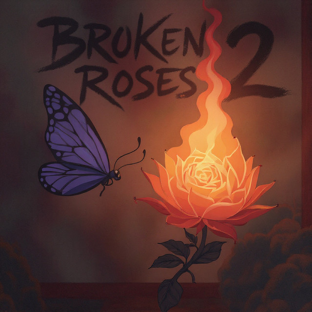 Broken Roses 2