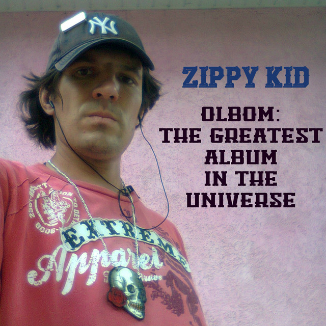 Обкладинка Zippy Kid — Olbom: The Greatest Album in the Universe
